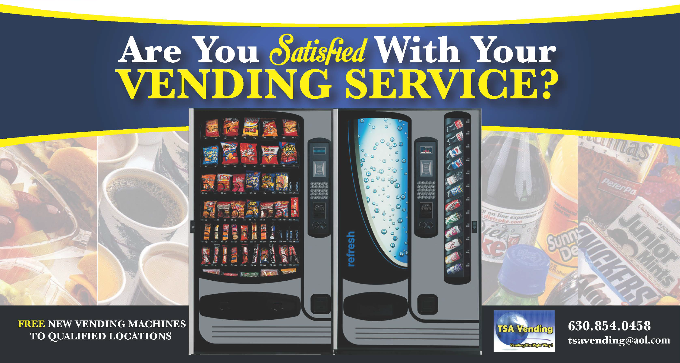 Are You Satisfied with Your Vending Service